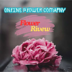 Online Flower Company Review: The Best Florist in the UK
